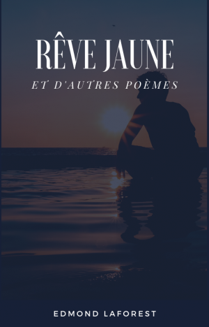 RÊVE JAUNE