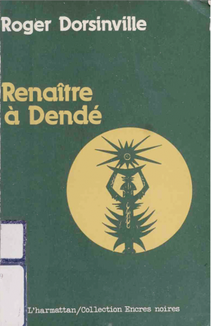 Renaître à Dendé