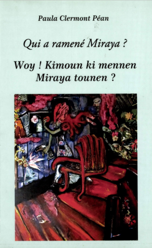 Qui ramené Miraya ?